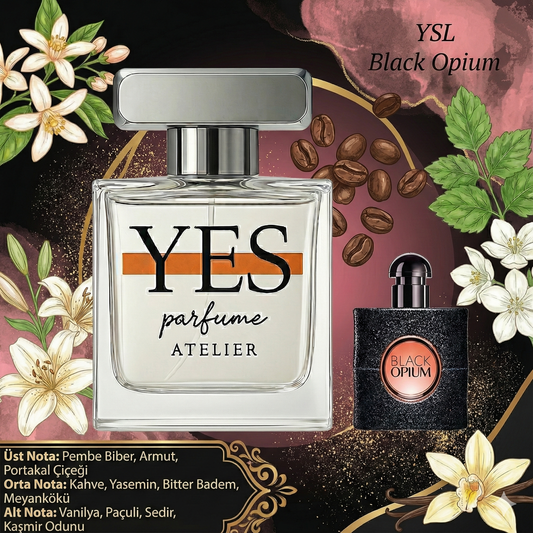 YSL Black Opium - Yes Parfüm Woman