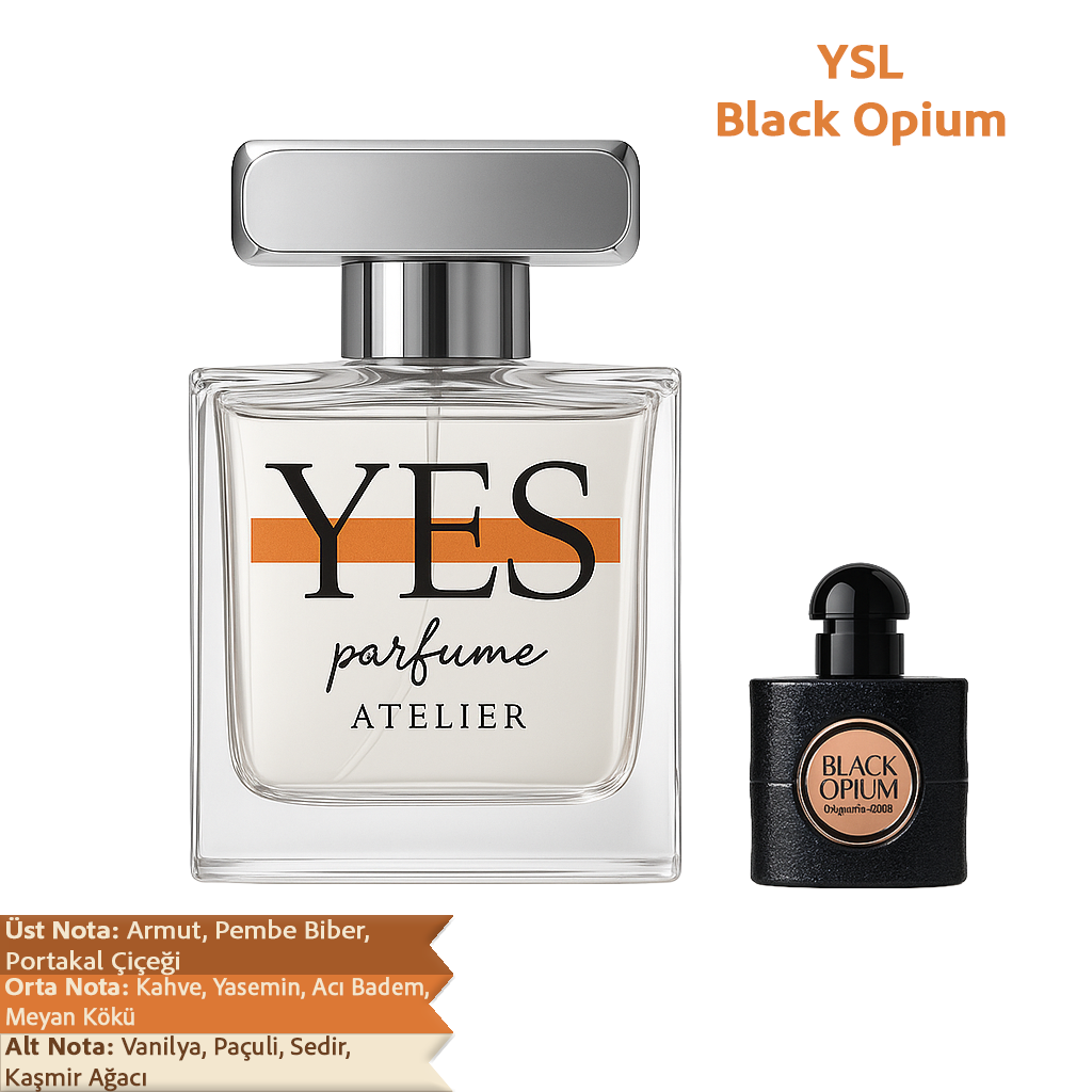 YSL Black Opium - Yes Parfüm Woman